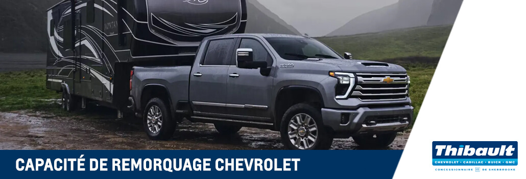 Capacité de remorquage des camions Chevrolet : modèles, moteurs et transmissions expliqués